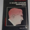 A ACÇÃO ESCOLAR VANGUARDA (1933-1936)