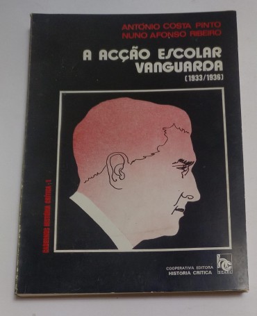 A ACÇÃO ESCOLAR VANGUARDA (1933-1936)