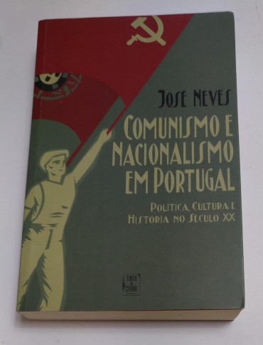 O COMUNISMO E NACIONALISMO EM PORTUGAL