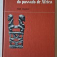 À DESCOBERTA DO PASSADO DE ÁFRICA