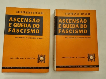 ASCENÇÃO E QUEDA DO FASCISMO