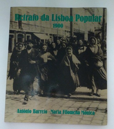 RETRATO DA LISBOA POPULAR 1900