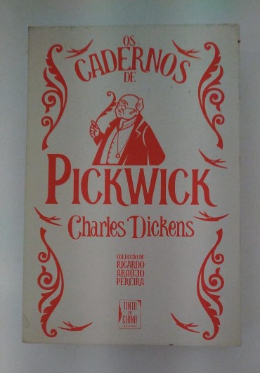 CADERNOS DE PICKWICK - CHARLES DICKENS