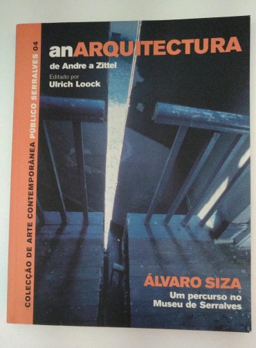 ANARQUITECTURA - ALVARO SIZA