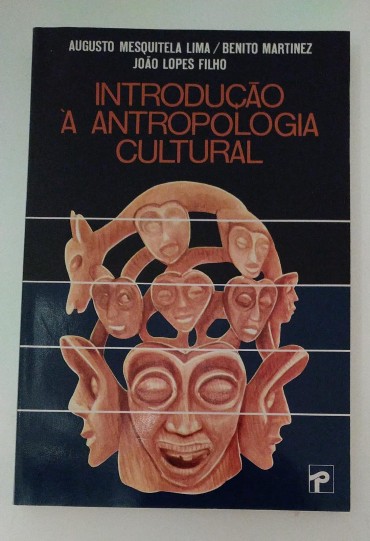 INTRODUÇÃO À ANTROPOLOGIA CULTURAL
