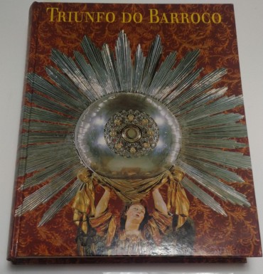 O TRIUNFO DO BARROCO