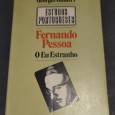 FERNANDO PESSOA - O EU ESTRANHO