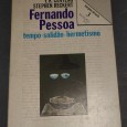 FERNANDO PESSOA - TEMPO SOLIDÃO HERMETISMO