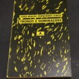 TRONOS E DOMINAÇÕES