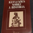 REFLEXÕES SOBRE A HISTÓRIA