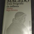 MACEDO UMA BIOGRAFIA DA INFÂMIA