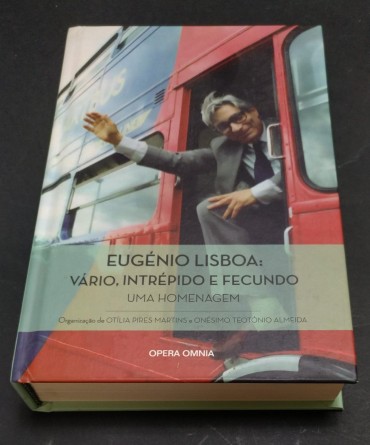 VÁRIO, INTRÉPIDO E FECUNDO - UMA HOMENAGEM