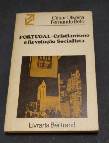 PORTUGAL: CRISTIANISMO E REVOLUÇÃO SOCIALISTA