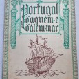 PORTUGAL D’AQUÉM E D’ALÉM MAR: REVISTA ILUSTRADA DO IMPÉRIO PORTUGUÊS