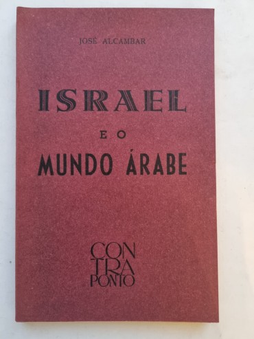 ISRAEL E O MUNDO ÁRABE