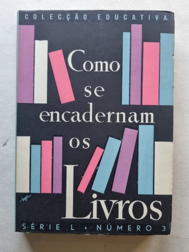 COMO SE ENCADERNAM OS LIVROS