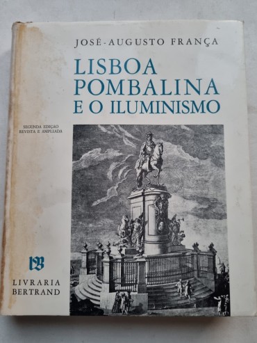 LISBOA POMBALINA E O ILUMINISMO