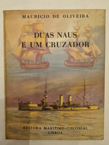 DUAS NAUS E UM CRUZADOR