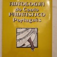 ANTOLOGIA DO CONTO FANTÁSTICO PORTUGUÊS