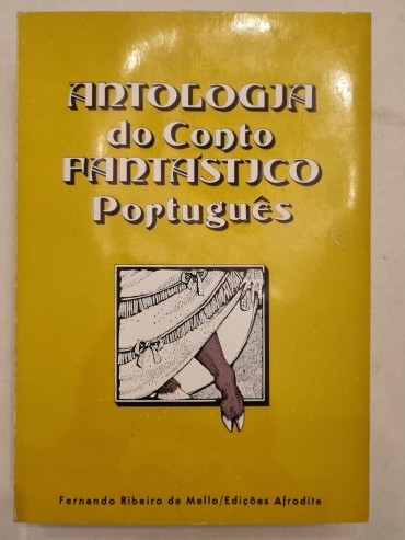 ANTOLOGIA DO CONTO FANTÁSTICO PORTUGUÊS