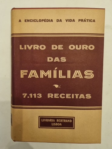 LIVRO DE OURO DAS FAMÍLIAS 7113 RECEITAS 