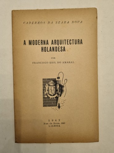 A MODERNA ARQUITECTURA HOLANDESA