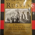 A HISTÓRIA FOTOGRÁFICA DOS ÚLTIMOS 100 ANOS DA RÚSSIA 