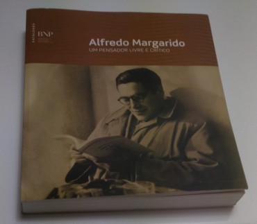 ALFREDO MARGARIDO - UM PENSADOR LIVRE E CRITICO