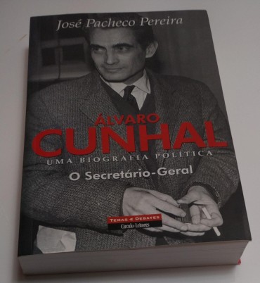 ÁLVARO CUNHAL - UMA BIOGRAFIA POLITICA