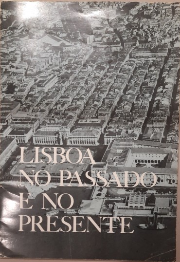 Lisboa no Passado e no Presente	