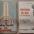 A Libertação da Europa e O Servidor de Reis e Presidentes