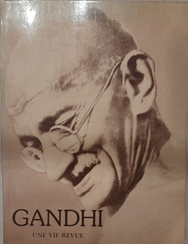 Gandhi – Une Vie Revue