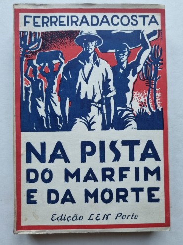 NA PISTA DO MARFIM E DA MORTE 