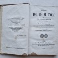 CODIGO DO BOM TOM OU REGRAS DA CIVILIDADE E DE BEM VIVER NO XIX SECULO