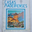 CASAS MADEIRENSES 