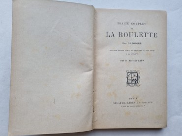 TRATÉ COMPLET DE LA ROULETTE 