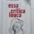 ESSA CRÍTICA LOUCA (1955/1979)
