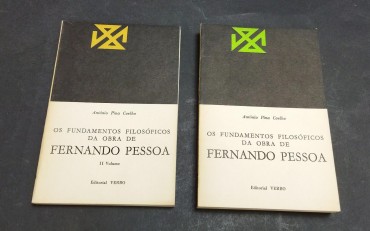 OS FUNDAMENTOS FILOSÓFICOS DA OBRA DE FERNANDO PESSOA - 2 VOLS.