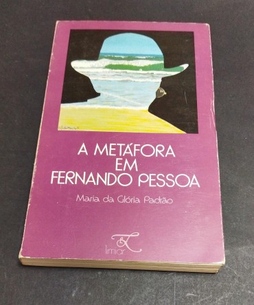 A METÁFORA EM FERNANDO PESSOA