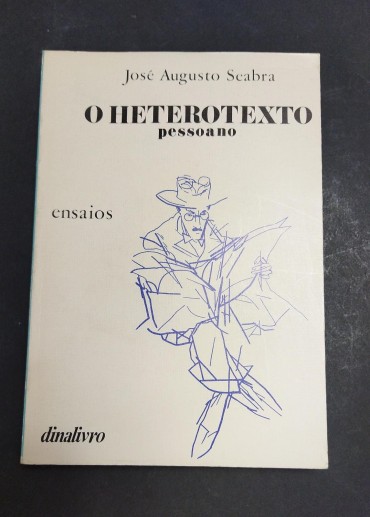 O HETEROTEXTO PESSOANO