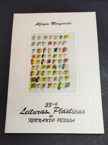 33+9 LEITURAS PLÁSTICAS DE FERNANDO PESSOA