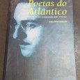 POETAS DO ATLÂNTICO - Fernando Pessoa e o modernismo anglo-americano