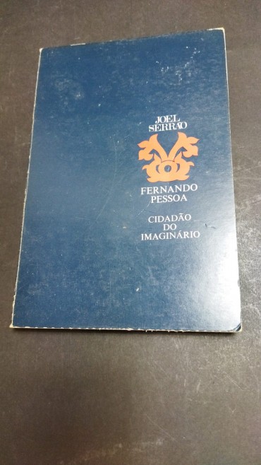 FERNANDO PESSOA CIDADÃO DO IMAGINÁRIO