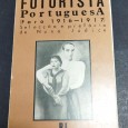 POESIA FUTURISTA PORTUGUESA (FARO 1916-1917)