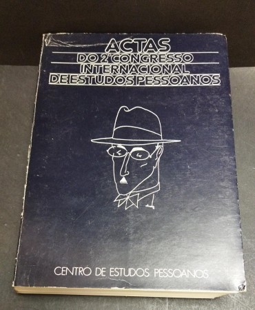 ACTAS DO 2º CONGRESSO INTERNACIONAL DE ESTUDOS PESSOANOS