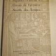 FIGURAS, FACTOS E COISAS DA FARMÁCIA ATRAVÉS DOS TEMPOS