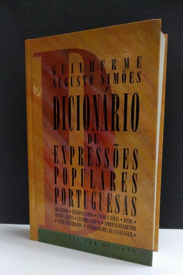 DICIONÁRIO DE EXPRESSÕES POPULARES PORTUGUESAS