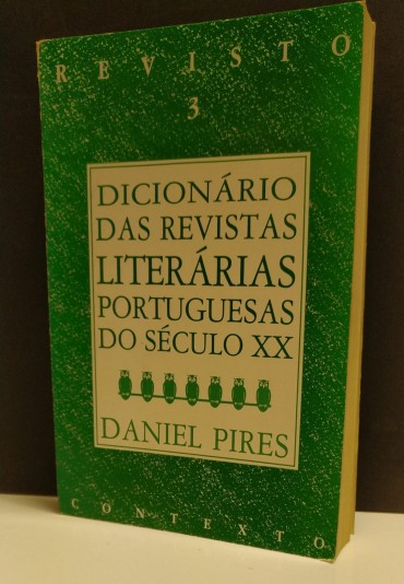 DICIONÁRIO DAS REVISTAS LITERÁRIAS PORTUGUESAS DO SÉCULO XX