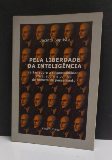 PELA LIBERDADE DA INTELIGÊNCIA