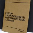 O ESTADO A DEMOCRACIA BURGUESA A PRÁTICA REVOLUCIONÁRIA E O ANARQUISMO